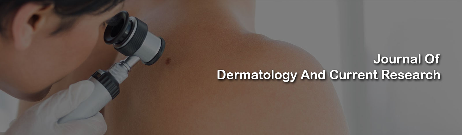 Journal of Dermatology and Current Research